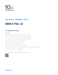 CG000841_GEM-X Flex v2_Singleplex_Gene&Protein Expression_UserGuide_RevC.pdf
