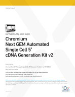 CG000473_ChromiumSingleCell5-cDNAKit_v2_Automation_Supplemental UG_RevC.pdf