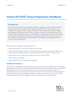 CG000684_VisiumHDFFPETissuePrepHandbook_RevC.pdf