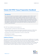 CG000684_VisiumHDFFPETissuePrepHandbook_RevD.pdf