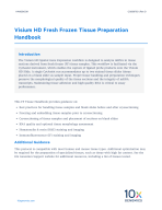 CG000763_VisiumHDFFTissuePrepHandbook_RevD.pdf