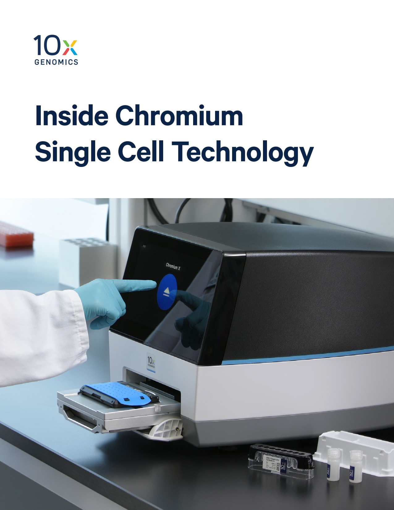 Inside Chromium Single Cell Technology