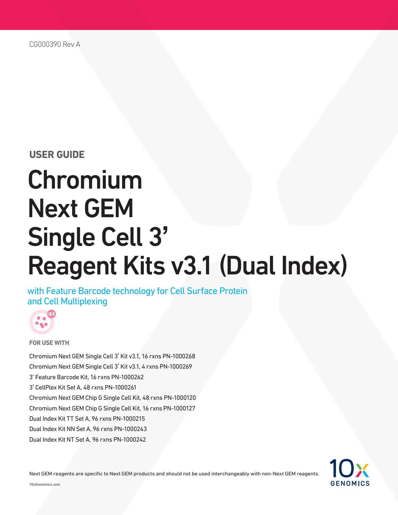 Chromium Single Cell 3' Reagent Kits User Guide (v3.1 Chemistry