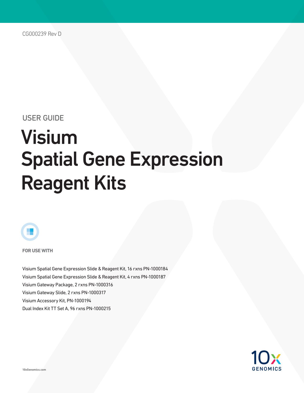 Visium Spatial Gene Expression Reagent Kits User Guide | Official
