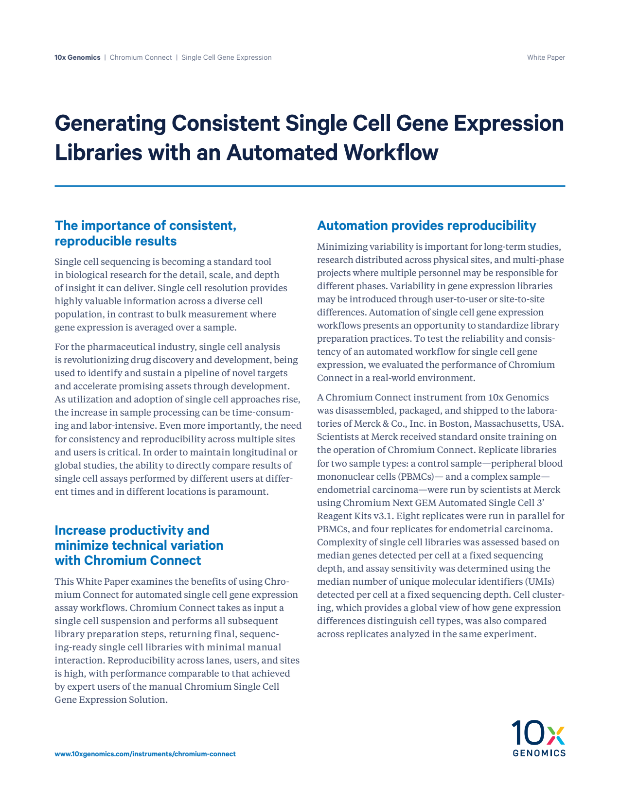 Generating Consistent Single Cell Gene Expression Libraries with an Automated Workflow