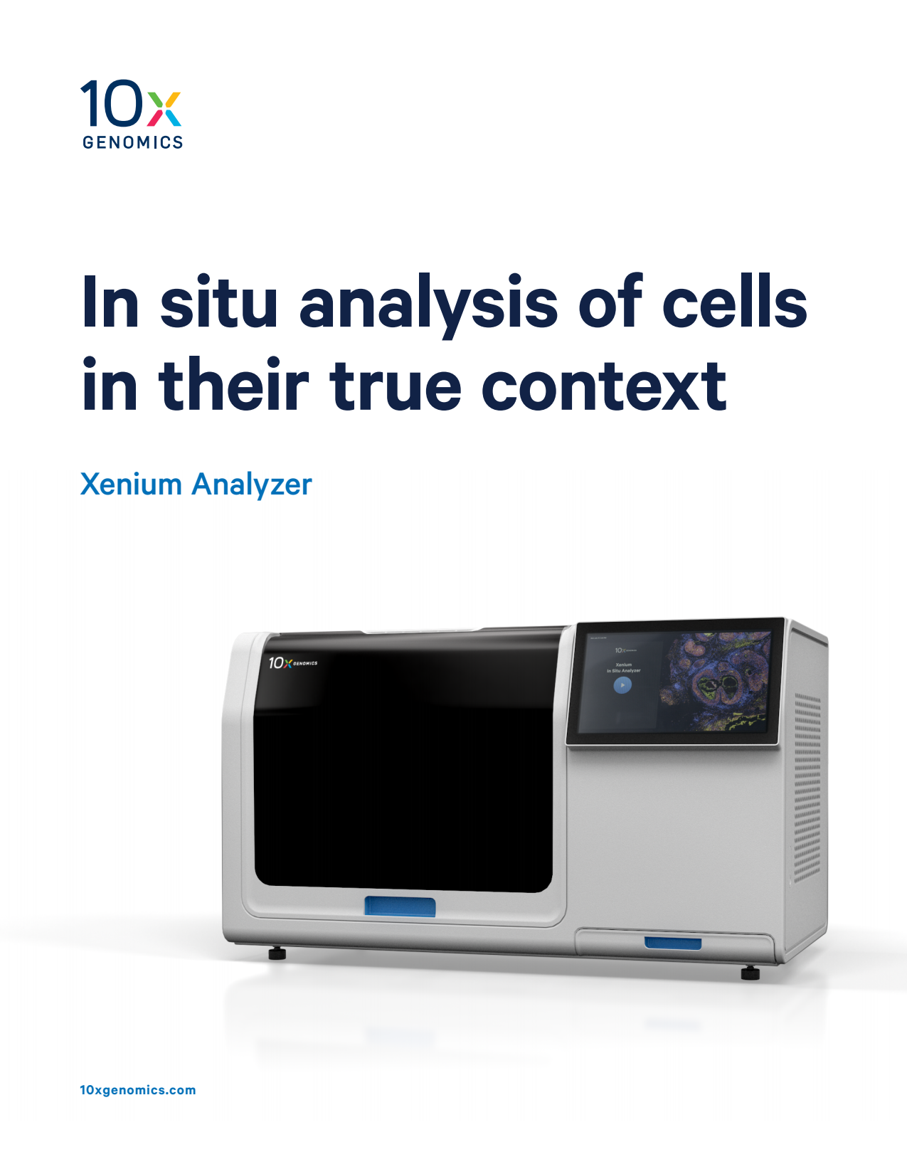 Xenium brochure: In situ analysis of cells in their true context