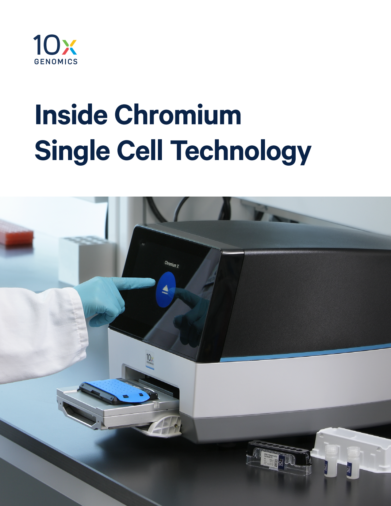 Inside Chromium Single Cell Technology